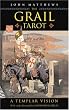 The Grail Tarot: A Templar Vision (Book & Deck)