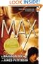 Max: A Maximum Ride Novel