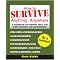 Surive tha apacolypes with children