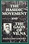 Hasidic Movement & the Gaon of
