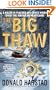 The Big Thaw (Carl Houseman)