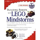 Building Robots With Lego Mindstorms : The Ultimate Tool for Mindstorms Maniacs