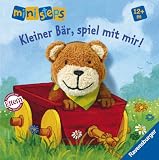 Kleiner B�r, spiel mit mir! - Sandra Grimm