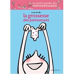 La grossesse des paresseuses
