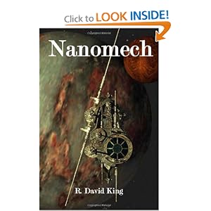 $0.99 Kindle Book - Nanomech - A Science Fiction adventure and Space Opera $0.99 Kindle Book - Nanomech - A Science Fiction adventure and Space Opera