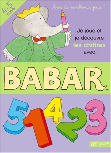 Je joue et je découvre les chiffres avec Babar