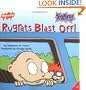 Rugrats Blast Off! (Rugrats (Simon & Schuster Paperback))
