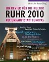 Ruhr 2010, Kulturhauptstadt Europas