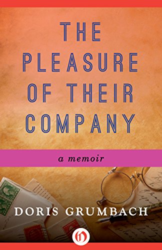 The Pleasure of Their Company: A Memoir