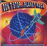 Dont Stop... Planet Rock - The Remix EP