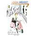 A Girl Like Moi: The Fashion-Forward Adventures of Imogene