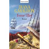 Ferne Ufer: Roman: Band 3 der Highland-Sagavon "Diana Gabaldon"