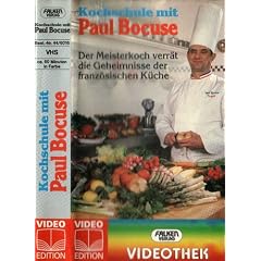 Kochschule mit Paul Bocuse - Der Meisterkoch verr�t die Geheimnisse der franz�sischen K�che [VHS]