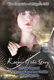 Keeper of the Grey, The Chronicles of Abigoth: 0.00 (A Pride Inspired Paranormal Romance Thriller)