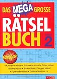 Das Megagro�e R�tselbuch Band 2: Mehr als 850 R�tsel auf 400 Seiten title=
