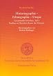 Historiographie - Ethnographie - Utopie. Gesammelte Schriften: Bichler, Reinhold, Bd.1 : Studien zu Herodots Kunst der Historie (Philippika)
