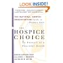 The Hospice Choice: In Pursuit of a Peaceful Death