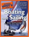 The Complete Idiot's Guide to Boating and Sailing, Third Edition