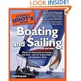The Complete Idiot's Guide to Boating and Sailing, Third Edition by Frank Sargeant