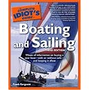 The Complete Idiot's Guide to Boating and Sailing  Third Edition