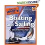 The Complete Idiot's Guide to Boating and Sailing, Third Edition