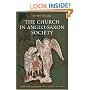 The Church in Anglo-Saxon Society