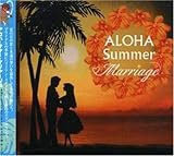 Aloha Marriage