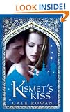 Kismet's Kiss: A Fantasy Romance (Alaia Chronicles)