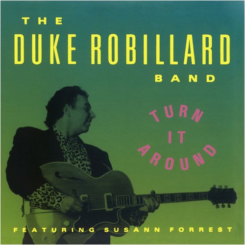 Duke Robillard - Turn It Around - Zortam Music