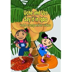 Uche and Uzo Say it in Igbo vol.8 companion video