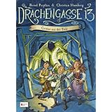 Drachengasse 13, Band 02: Geister aus der Tiefevon "Bernd Perplies"