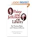 Paine and Jefferson on Liberty (Milestones Of Thought)