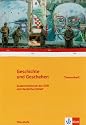 Geschichte und Geschehen - Themenhefte f&uuml;r die Oberstufe: Geschichte und Geschehen, Themenheft/Sek. II: Zusammenbruch der DDR und deutsche Einheit