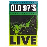 Old 97s Live