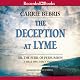The Deception at Lyme: Or, The Peril of Persuasion: Mr. and Mrs. Darcy Mysteries, Book 6