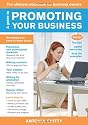 A Guide to Promoting Your Business: The Ultimate Workbook for Business Owners