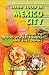 Book Good Food in Mexico City: A Guide to Food Stalls, Fondas and Fine Dining
