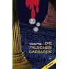 Die falschen Caesaren: Ein historischer Krimi aus dem r�mischen Mainz