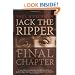 Jack The Ripper: The Final Chapter
