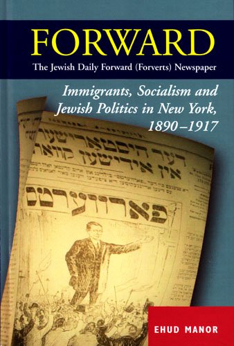 Forward: The Jewish Daily Forward (Forverts) 
