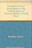 European direct investment in the U.S.A. before World War I