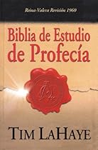 RVR 1960 Tim LaHaye Prophecy Study Bible (Printed Hardcover) (Spanish Edition) RVR 1960 Tim LaHaye Prophecy Study Bible (Printed Hardcover) (Spanish Edition)