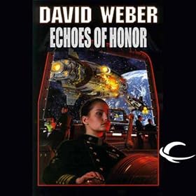 Echoes of Honor: Honor Harrington, Book 8 (Unabridged)
