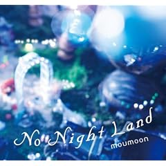 No Night Land(DVD付)