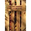 De m�moire de vergers : Histoires gourmandes des fruits de nos campagnes