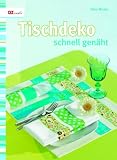 Tischdeko schnell gen&auml;ht - Elena Merten