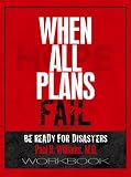 When All Plans Fail Workbook