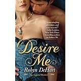 Desire Me (The Legend Hunters)