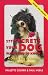 277 Secrets Your Dog Wants You to Know