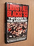 Two sides to the argument : All Blacks v Lions '83